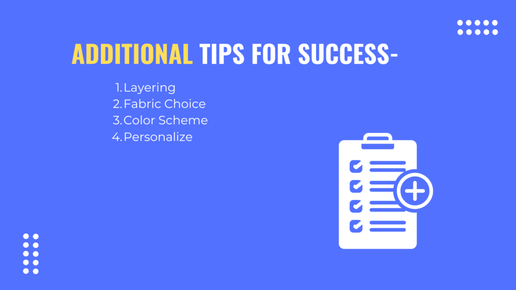 Additional Tips for Success