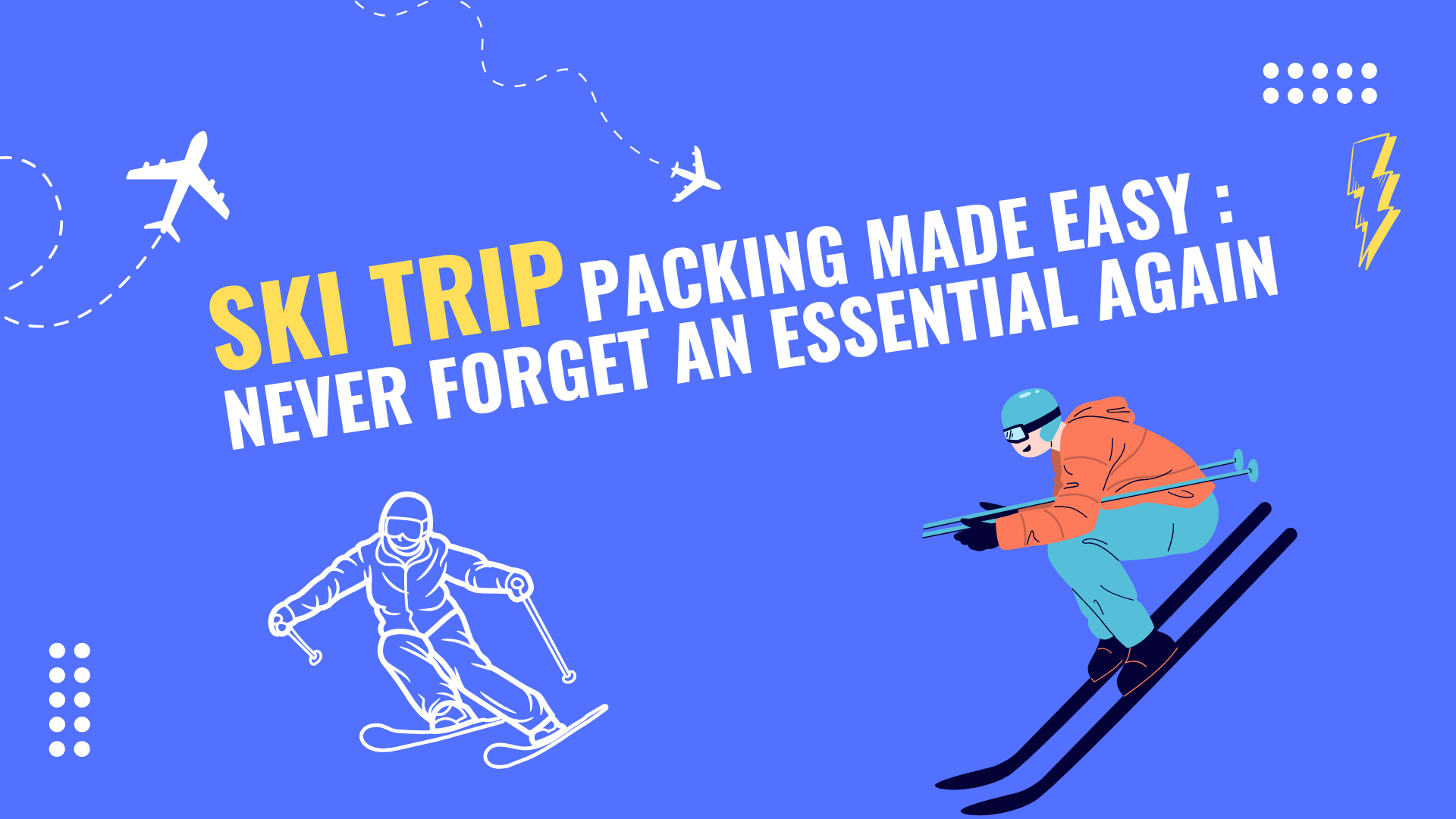 Ski trip packing essentials laid out, including ski gear, warm clothing, and accessories for a winter vacation